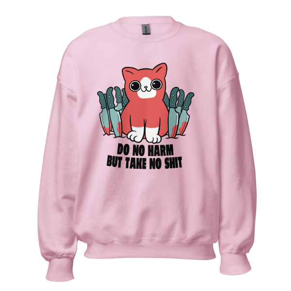 Do Not Harm But Take No Shit  Sweatshirt - Image 9