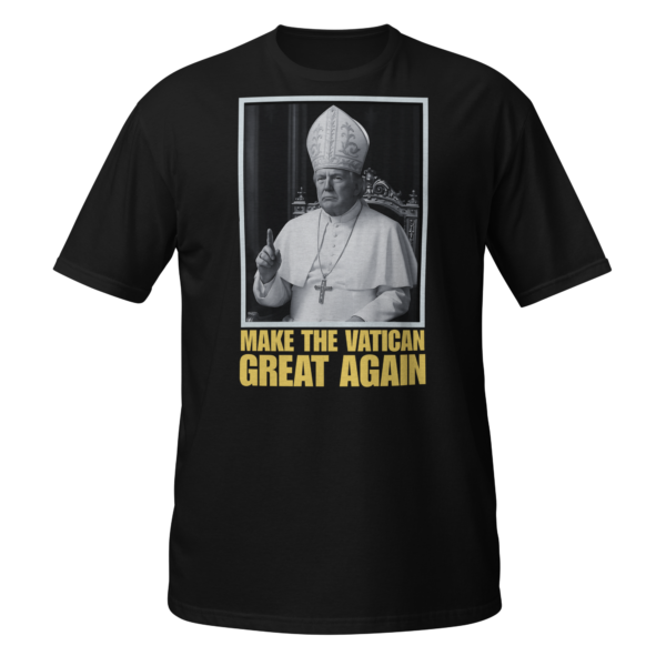 Make The Vatican Great Again
